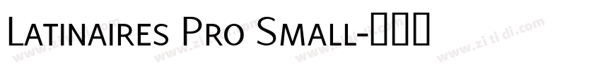 Latinaires Pro Small字体转换